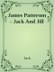 [Jack and Jill 01] • James Patterson - Jack and Jill